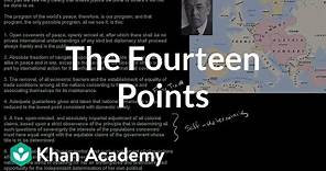 Woodrow Wilson's Fourteen Points | The 20th century | World history | Khan Academy