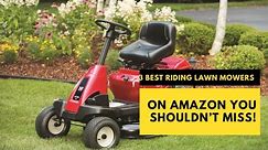 3 Best Riding Lawn Mowers on Amazon You Shouldn’t Miss! #lawncare