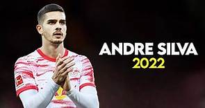 André Silva 2022 - Best Skills & Goals - HD