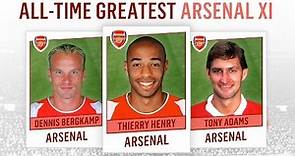 All-Time Greatest Arsenal XI | Henry, Bergkamp, Adams!