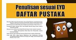 Penulisan Daftar Pustaka Sesuai Ejaan Bahasa Indonesia