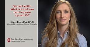What is sexual health, and how can I improve my sex life? | Ohio State Medical Center