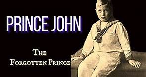 Prince John from the United Kingdom - The Forgotten Prince #biography #history #monarch