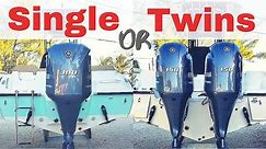 1 or 2 Outboards: What's Better?