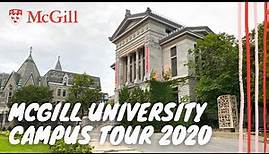 McGill University Campus Tour 2020/2021 | Montreal, Quebec