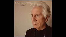 Graham Nash - Now (Full Album) 2023