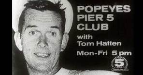 "The Popeye Show" Host & Actor Tom Hatten 1926-2019 Memorial Video