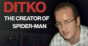 "The Creator Of Spider-Man" The Life Of Steve Ditko (1927-2018)
