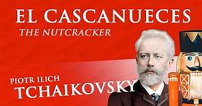 El Cascanueces - Tchaikovsky (Original) - OBRA COMPLETA