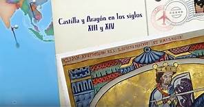 Castilla y Aragón durante los siglos XIII y XIV: evolución política