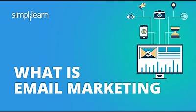 What Is Email Marketing? | Introduction To Email Marketing | Email Marketing Tutorial | Simplilearn