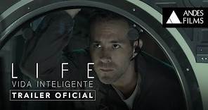 Life: Vida Inteligente | Trailer Oficial 2 | Subtitulado