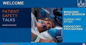 Managing Safe Sedation during and after Endoscopy procedures - ESGE Satellite webinar