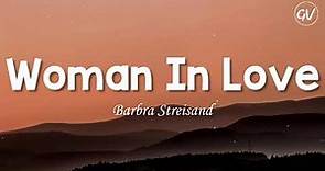 Barbra Streisand - Woman In Love [Lyrics]