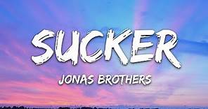 Jonas Brothers - Sucker (Lyrics)