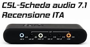 CSL - Scheda audio 7.1 USB Esterna Recensione + Aggiornamento Driver ITA