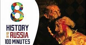 Ivan the Terrible - History of Russia in 100 Minutes (Part 8 of 36)