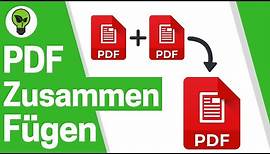 PDF Zusammenfügen ✅ ULTIMATIVE ANLEITUNG: Wie 2 einzelne & mehrere PDF Dateien gratis Zusammenfügen?