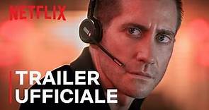 The Guilty | Trailer Ufficiale | Jake Gyllenhaal | Netflix