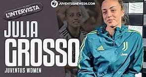 Intervista a JULIA GROSSO (J Women): "Io amata alla Juventus Women, la Champions qui è il mio sogno"