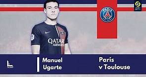 Manuel Ugarte vs Toulouse | 2023