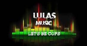 Let's Be Cops Soundtrack Dubstep
