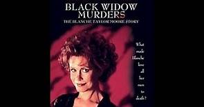 Black Widow Murders: The Blanche Taylor Moore Story (1993)