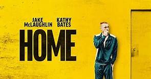 HOME Official Trailer (2022) starring Kathy Bates, Jake McLaughlin & Aisling Franciosi