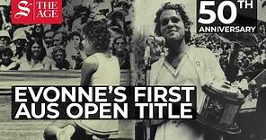 Remembering Evonne Goolagong's maiden Australian Open Title