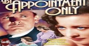 By Appointment Only (1933) | Full Movie | Lew Cody | Aileen Pringle | Sally O'Neil