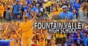 Fountain Valley High School 2015 || We Are Barons