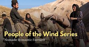 | People of the wind series: Nomadic Romantic Farewell