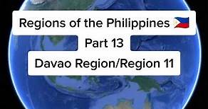 Regions of the Philippines 🇵🇭 Davao Region/Region 11 #davao #philippines #regions #maps #googleearth #googlemapsfun #geography #regions #fyp #foryou Note: Indicative Boundaries