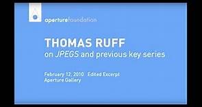 Thomas Ruff on Jpegs and previous key series