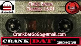Chuck Brown Classics 1 5 01