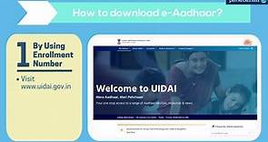 Aadhar Card Download - How to Download & Print e-Aadhaar Card Online