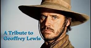 A Tribute to Geoffrey Lewis