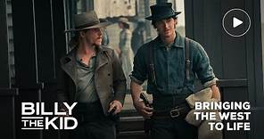 Billy the Kid (EPIX 2022 Series) - Bringing the West to Life