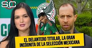 ROBERTO DE LA ROSA se perfila como delantero titular SELECCIÓN MEXICANA vs Camerún | SportsCenter