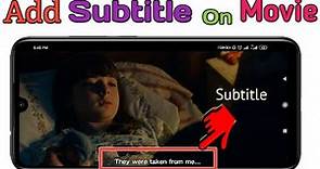 How to Add Subtitle in Any MOVIES 2022