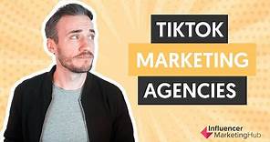 The Best TikTok Marketing Agencies on the Planet Reviewed 🌎