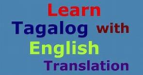 Learn Tagalog, Part 141 (Tagalog with English Translation) Useful Everyday Phrases