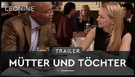 Mütter und Töchter - Trailer (deutsch/german)