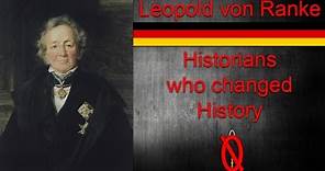 Leopold Von Ranke | Historians who changed history