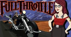 Full Throttle - Game Review (PC)