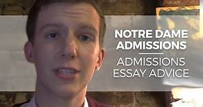 Notre Dame Admissions and College Admissions Essay Advice