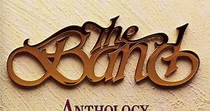 The Band - Anthology Volume I