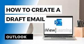 How to create a draft email in Outlook