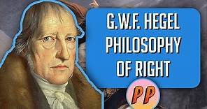 G. W. F. Hegel - Philosophy of Right | Political Philosophy