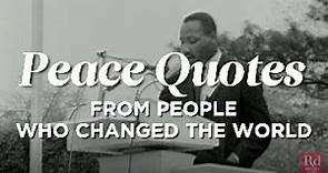 Peace Quotes from People Who Changed the World